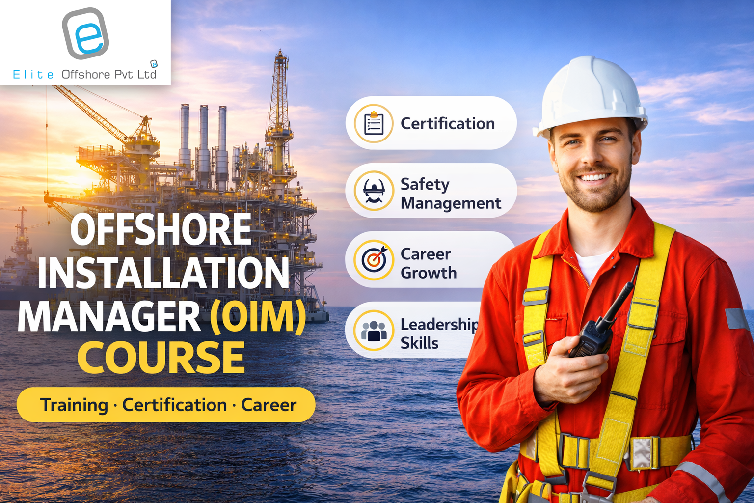 Offshore Installation Manager (OIM) Course – Liberia Approved OIM Certification