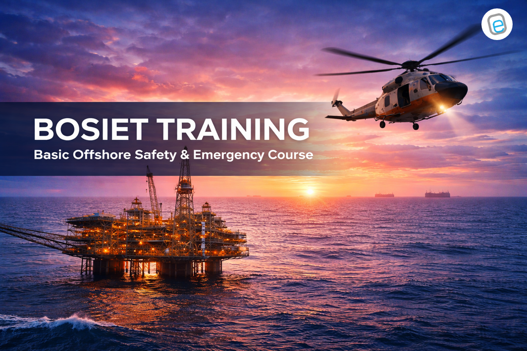 BOSIET Training: Requirements, Course Details, Validity & Career Benefits